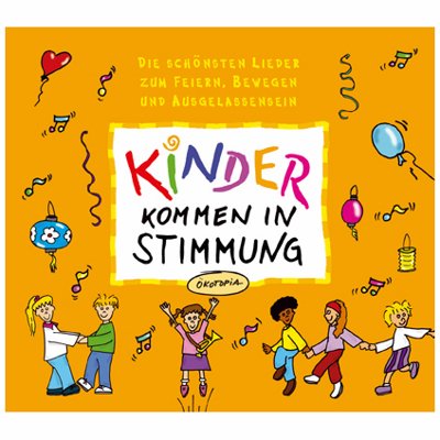 Kinder kommen in Stimmung - CD