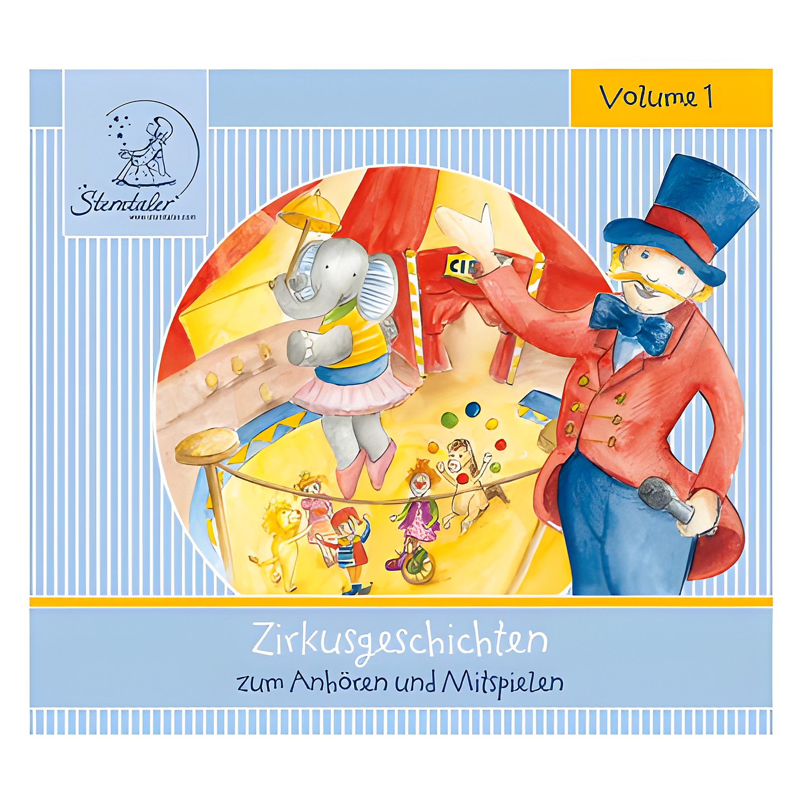 Sterntaler Hörspiel-CD Zirkusgeschichten, CD-Cover mit balancierendem Elefanten und Zirkusdirektor mit Zylinder